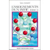 Enseignements d'un initié - T. 2
