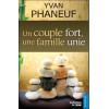 Un couple fort, une famille unie