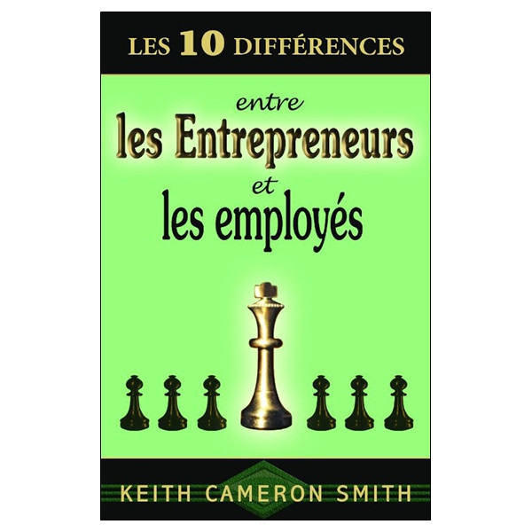 10 différences entre entrepreneurs et employés