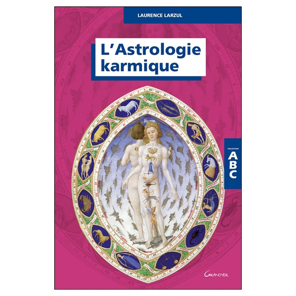 ABC de l'astrologie karmique