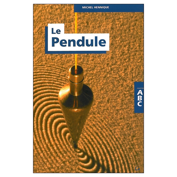 L'ABC du pendule