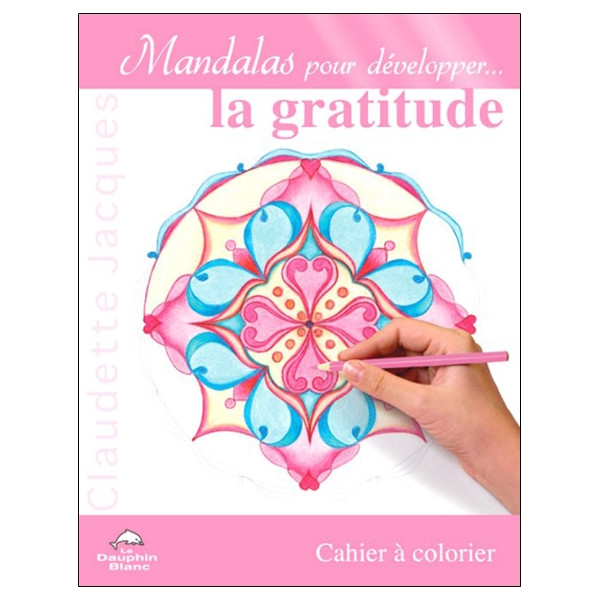 Mandalas pour développer la gratitude