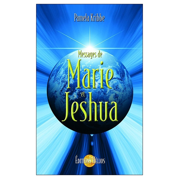 Messages de Marie et Jeshua