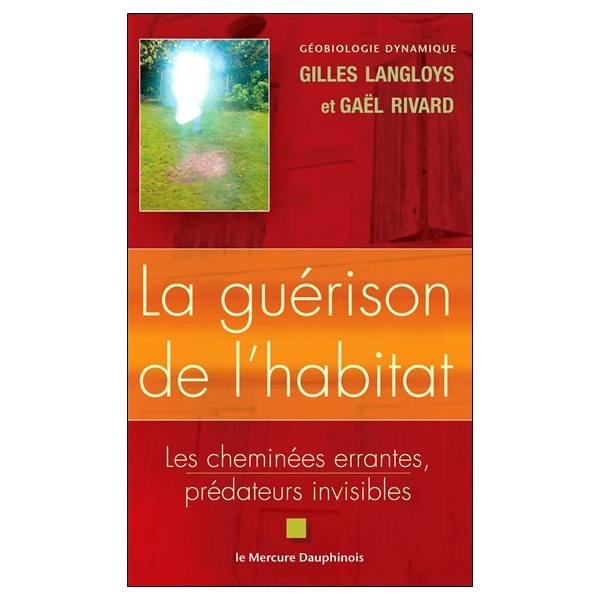 La guérison de l'habitat