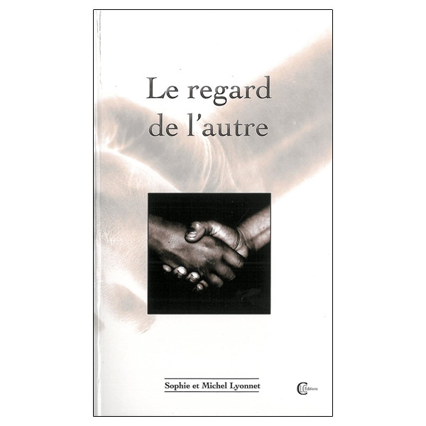 Le regard de l'autre