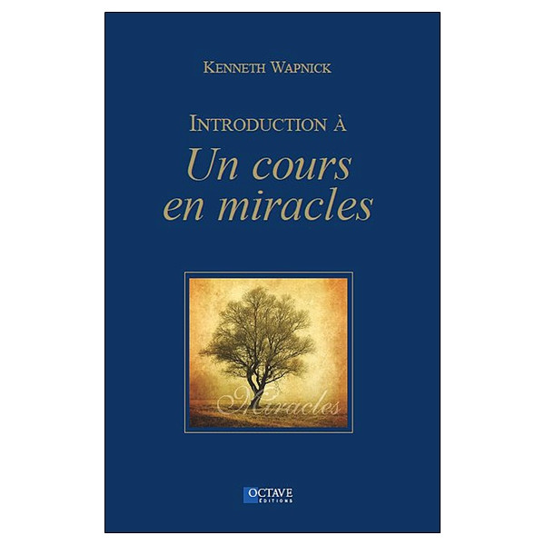 Introduction à `Un cours en miracles`