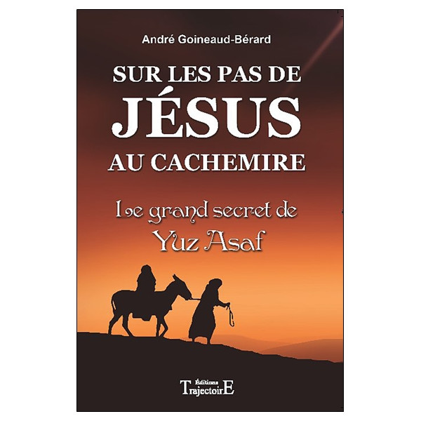Sur les pas de Jésus au Cachemire