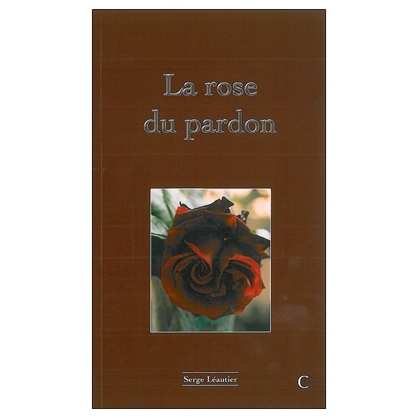 La Rose du pardon