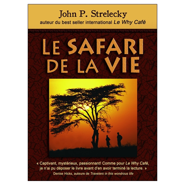 Le safari de la vie