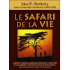 Le safari de la vie