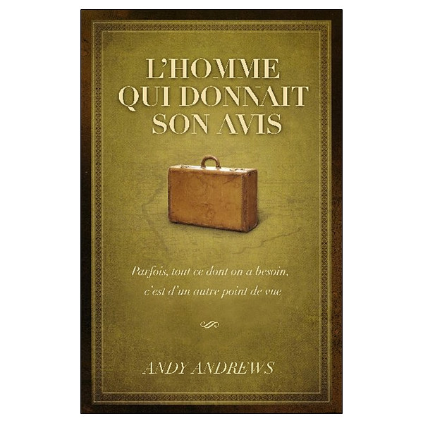 L'homme qui donnait son avis