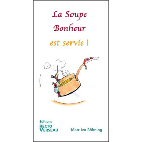 La Soupe Bonheur est servie !