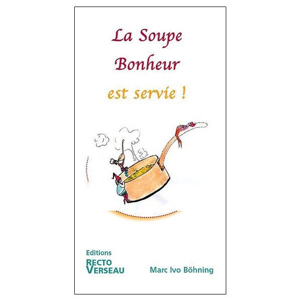 La Soupe Bonheur est servie !