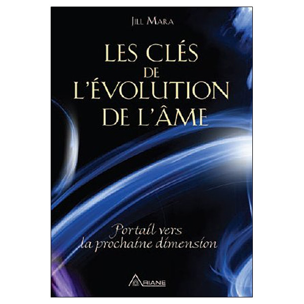 Les clés de l'évolution de l'âme