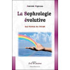 La Sophrologie évolutive