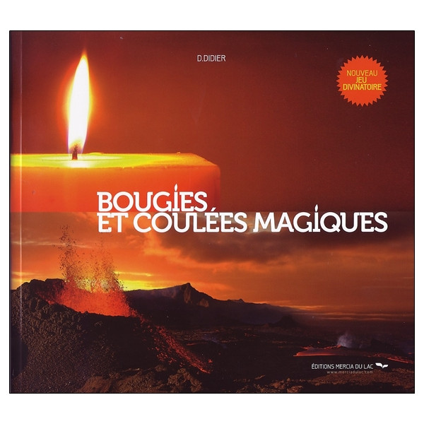 Bougies et coulées magiques