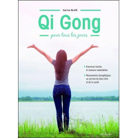 Qi Gong pour tous les jours