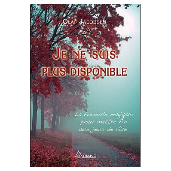 Je ne suis plus disponible