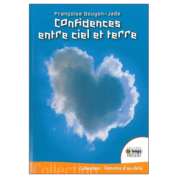 Confidences entre ciel et terre