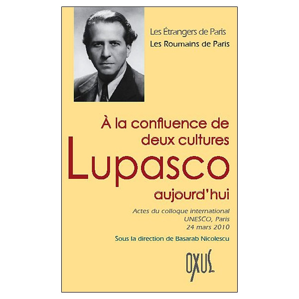 A la confluence de deux cultures - Lupasco aujourd'hui