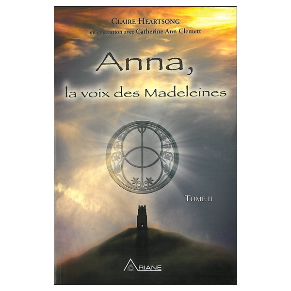 Anna, la voix des Madeleines - Tome 2