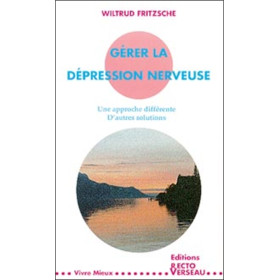 Gérer la dépression nerveuse