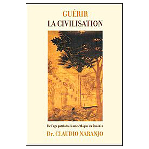 Guérir la civilisation