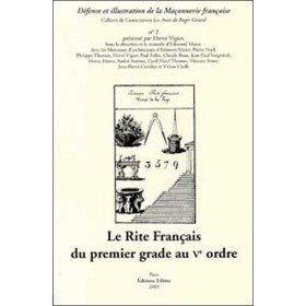 Le Rite Français du premier grade au V° ordre