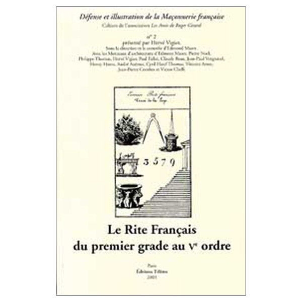 Le Rite Français du premier grade au V° ordre