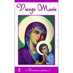 Vierge Marie - Neuvaine et prières