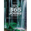 Et si vous étiez zen 365 jours par année ?
