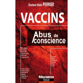 Vaccins - Abus de conscience