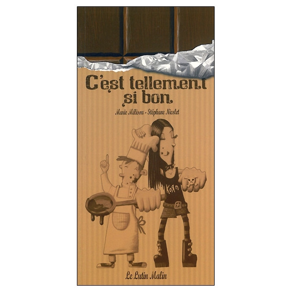 C'est tellement si bon