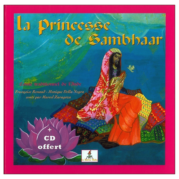 La Princesse de Sambhaar - Rajan, enfant d'Inde - Livre + CD