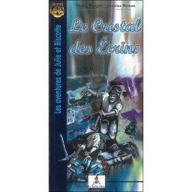 Le Cristal des Ecrins (Tome 4)