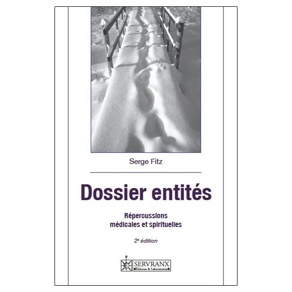 Dossier entités - Répercussions médicales et spirituelles