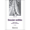 Dossier entités - Répercussions médicales et spirituelles