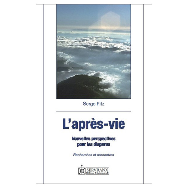 L'après-vie - Nouvelles perspectives pour les disparus