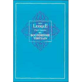Lexique du Bouddhisme tibétain
