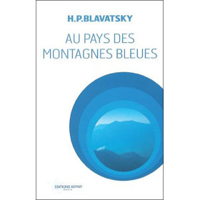 Au pays des montagnes bleues