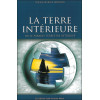 La Terre intérieure ou le Paradis terrestre retrouvé