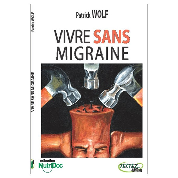 Vivre sans migraine