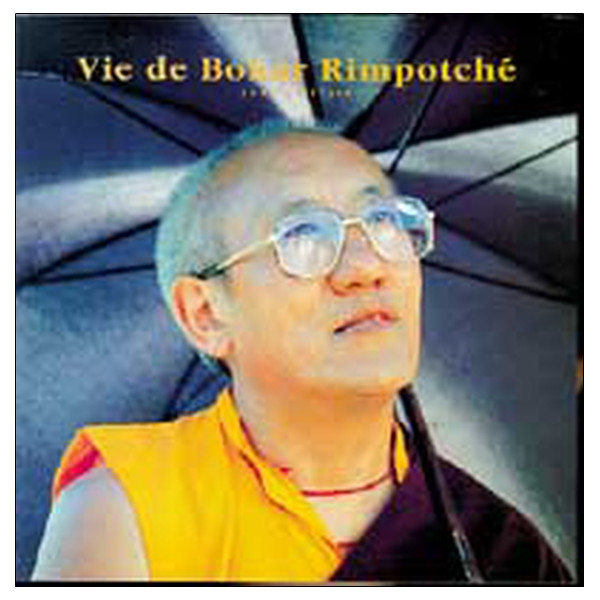 Vie de Bokar Rimpotché