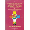 Ancêtres rosicruciens Golden Dawn T.4