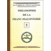 Philosophie de la Franc-Maçonnerie - Livret 5
