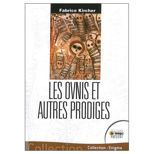 Les ovnis et autres prodiges