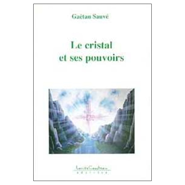 Cristal et ses pouvoirs