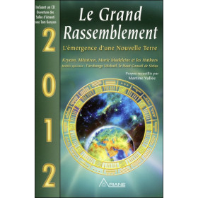 2012 - Le grand rassemblement - livre + CD