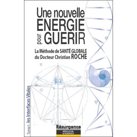Une nouvelle énergie pour guérir