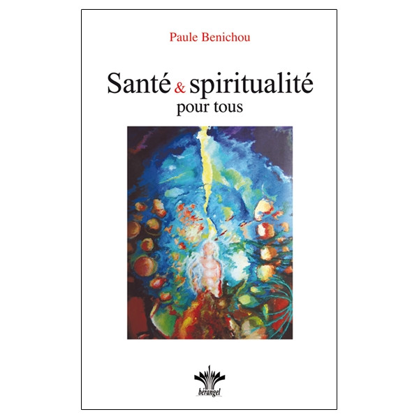 Santé & spiritualité pour tous